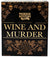 Murder Mystery Game Wine And Murder 6-8 Players